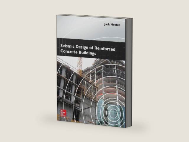 Seismic Design of Reinforced Concrete Buildings by Jack Moehle | barcode:9780071839440 | source:'9780071839440-right-three-quarter.jpg