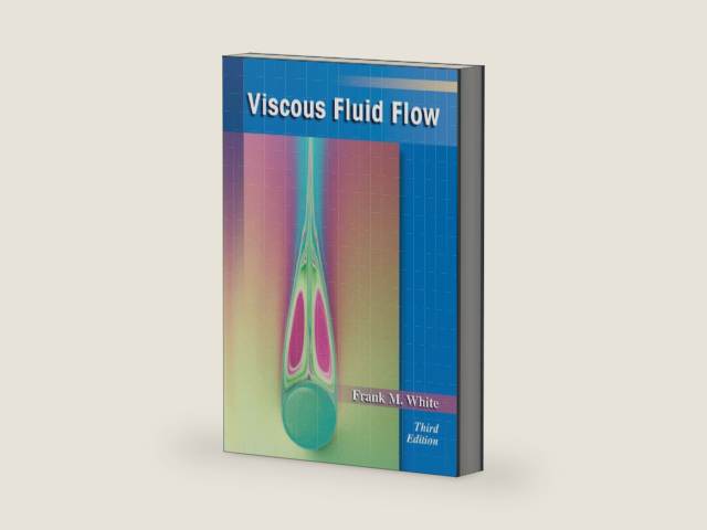 Viscous Fluid Flow (MCGRAW HILL SERIES IN MECHANICAL ENGINEERING) by Frank M. White | barcode:9780072402315 | source:'9780072402315-right-three-quarter.jpg
