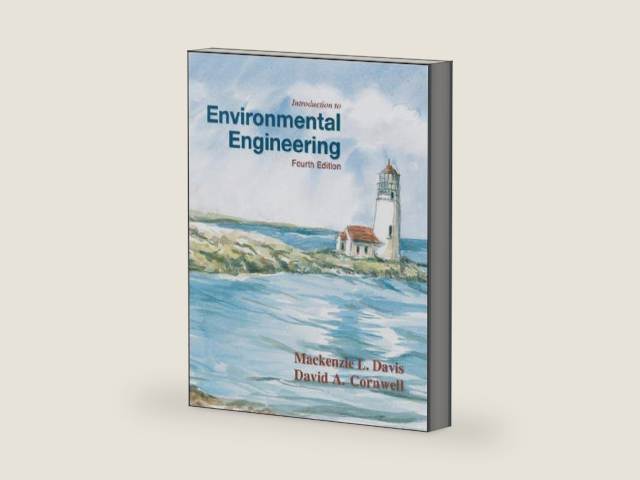 Introduction to Environmental Engineering by Mackenzie Davis | barcode:9780072424119 | source:'9780072424119-right-three-quarter.jpg