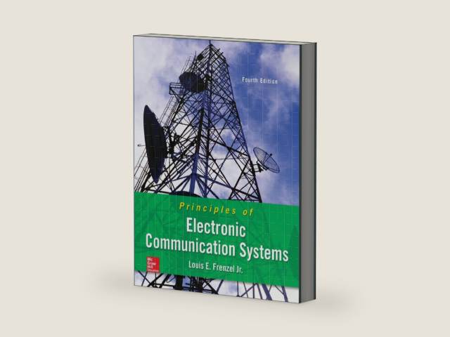 Principles of Electronic Communication Systems by Louis E. Frenzel | barcode:9780073373850 | source:'9780073373850-right-three-quarter.jpg