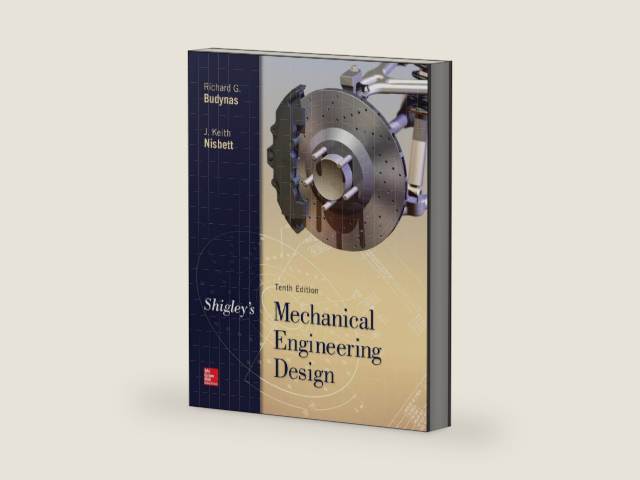 Shigley's Mechanical Engineering Design by Richard Budynas | barcode:9780073398204 | source:'9780073398204-right-three-quarter.jpg