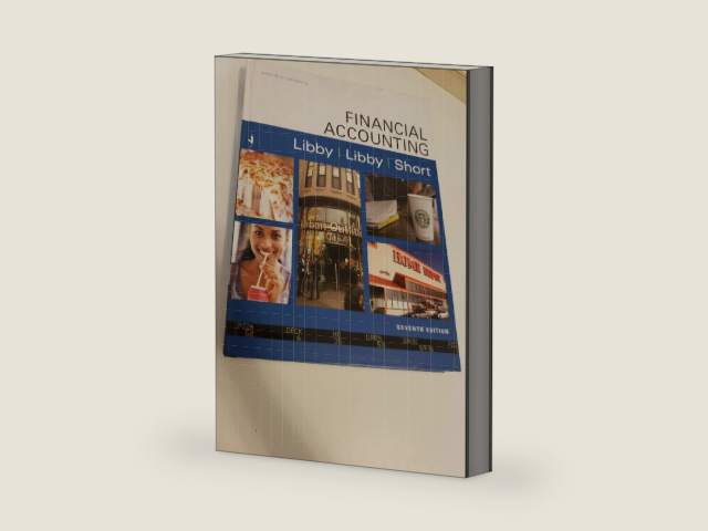 Financial Accounting, 7th Edition by Robert Libby | barcode:9780078111020 | source:'9780078111020-right-three-quarter.jpg