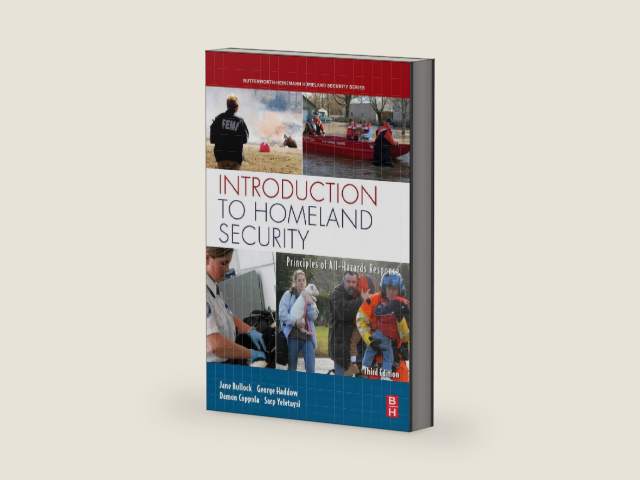 Introduction to Homeland Security: Principles of All-Hazards Risk Management (Butterworth-heinemann Homeland Security) by Jane Bullock | barcode:9780080949529 | source:'9780080949529-right-three-quarter.jpg