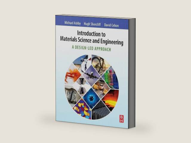 Introduction to Materials Science and Engineering: A Design-Led Approach by Michael F. Ashby | barcode:9780081023990 | source:'9780081023990-right-three-quarter.jpg