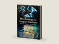 Microbiology for Surgical Infections: Diagnosis, Prognosis and Treatment by Kateryna Kon | barcode:9780124116290 | source:'9780124116290-right-three-quarter.jpg