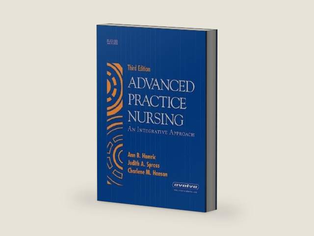 Advanced Practice Nursing - An Integrative Approach (3rd, Third Edition) - By Hamric, Spross, & Hanson by Ann B. Hamric | barcode:9780126679038 | source:'9780126679038-right-three-quarter.jpg