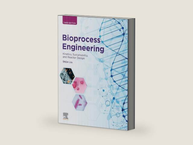 Bioprocess Engineering: Kinetics, Sustainability, and Reactor Design by Shijie Liu | barcode:9780128223833 | source:'9780128223833-right-three-quarter.jpg