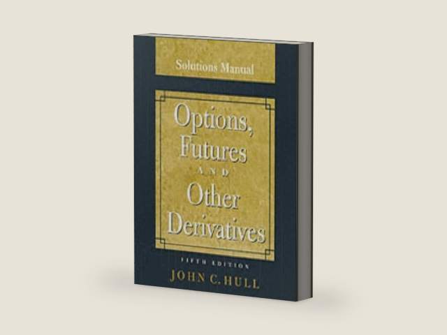 Options, Futures and Other Derivatives, Solutions Manual by John Hull | barcode:9780130091444 | source:'9780130091444-right-three-quarter.jpg