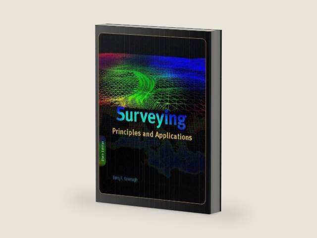 Surveying Principles & Applications by Barry F. Kavanagh | barcode:9780130995827 | source:'9780130995827-right-three-quarter.jpg