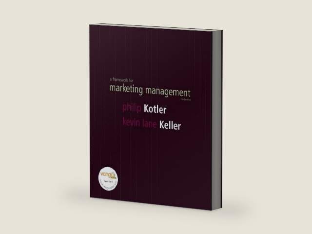 A Framework for Marketing Management by Philip Kotler | barcode:9780131452589 | source:'9780131452589-right-three-quarter.jpg