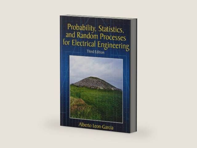 Probability, Statistics, and Random Processes For Electrical Engineering by Alberto Leon-Garcia | barcode:9780131471221 | source:'9780131471221-right-three-quarter.jpg