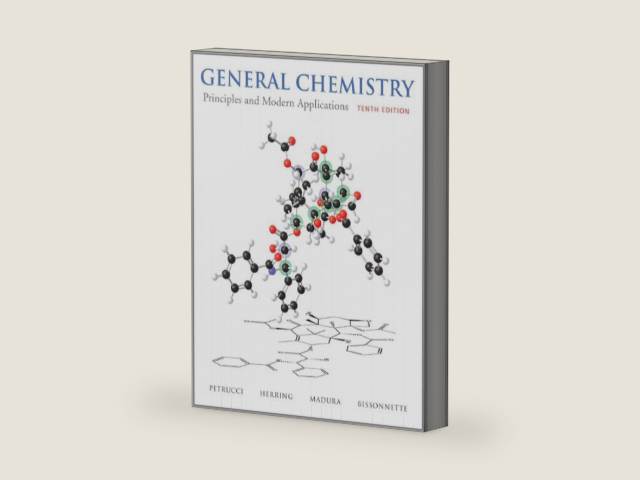 General Chemistry: Principles and Modern Applications (10th Edition) by Ralph H. Petrucci | barcode:9780132064521 | source:'9780132064521-right-three-quarter.jpg