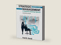 Strategic Management Concepts and Cases: A Competitive Advantage Approach by Fred R. David | barcode:9780132664233 | source:'9780132664233-right-three-quarter.jpg