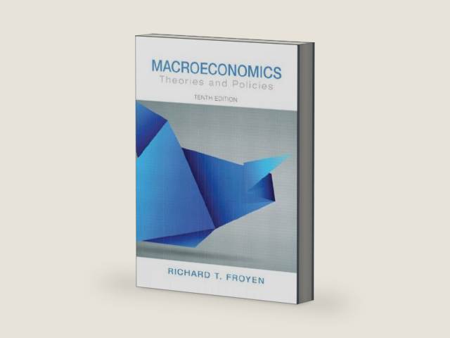 Macroeconomics: Theories and Policies (Pearson Series in Economics (Hardcover)) by Richard Froyen | barcode:9780132833035 | source:'9780132833035-right-three-quarter.jpg