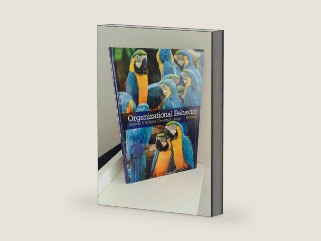 Organizational Behavior (16th Edition) by Stephen P. Robbins | barcode:9780133507645 | source:'9780133507645-right-three-quarter.jpg
