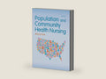 Population and Community Health Nursing by Mary Jo Clark Ph.D. RN | barcode:9780133943986 | source:'9780133943986-right-three-quarter.jpg