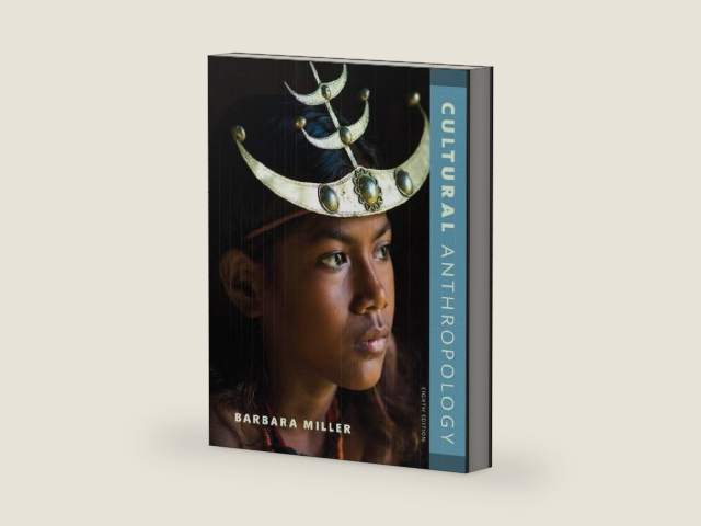 Cultural Anthropology (8th Edition) by Barbara Miller | barcode:9780134419077 | source:'9780134419077-right-three-quarter.jpg