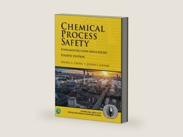 Chemical Process Safety: Fundamentals with Applications (International Series in the Physical and Chemical Engineering Sciences) by Daniel Crowl | barcode:9780134857770 | source:'9780134857770-right-three-quarter.jpg