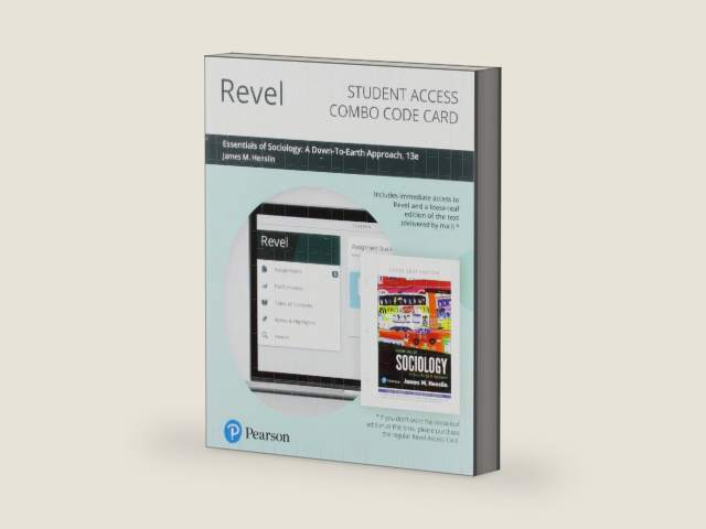 Essentials of Sociology: A Down-To-Earth Approach -- Revel + Print Combo Access Code by Jim Henslin | barcode:9780135193464 | source:'9780135193464-right-three-quarter.jpg
