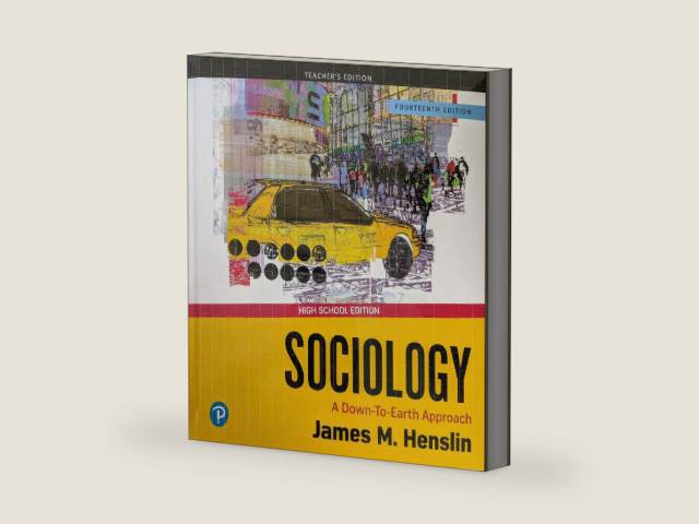 Sociology: A Down-to-Earth Approach, 14th Edition, Teacher's Edition, High School Edition, c.2020, 9780135217610, 013521761X by James M. Henslin | barcode:9780135217610 | source:'9780135217610-right-three-quarter.jpg