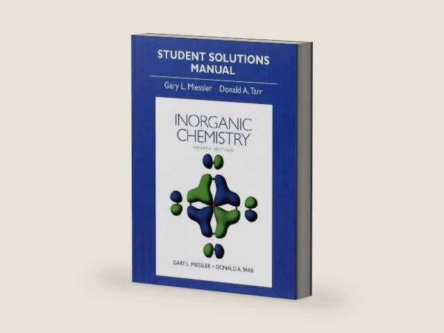Inorganic Chemistry Student Solution Manual by Gary L. Miessler | barcode:9780136128670 | source:'9780136128670-right-three-quarter.jpg