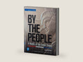 By The People, A History of the United States, Third Edition, AP Edition, c. 2024, 9780137892877, 013789287X by James W. Fraser | barcode:9780137892877 | source:'9780137892877-right-three-quarter.jpg