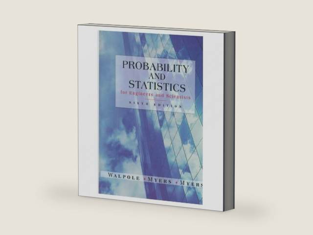 Probability and Statistics for Engineers and Scientists by Ronald E. Walpole | barcode:9780138402082 | source:'9780138402082-right-three-quarter.jpg