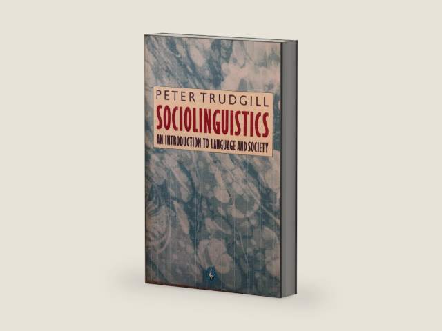 Sociolinguistics: An Introduction to Language and Society by Peter Trudgill | barcode:9780140224795 | source:'9780140224795-right-three-quarter.jpg
