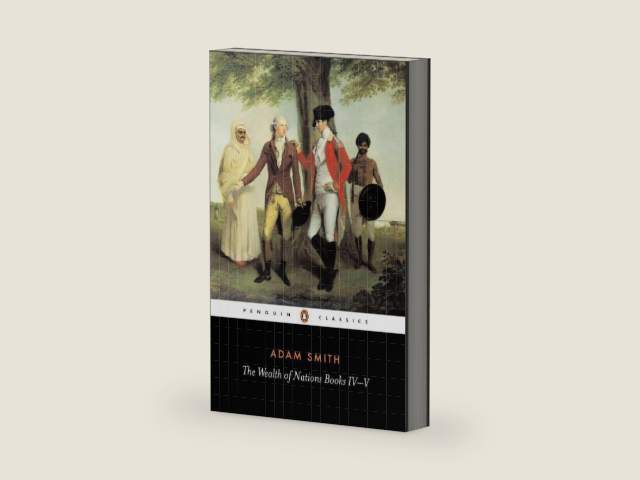 The Wealth of Nations, Books IV-V (Penguin Classics) by Adam Smith | barcode:9780140436150 | source:'9780140436150-right-three-quarter.jpg