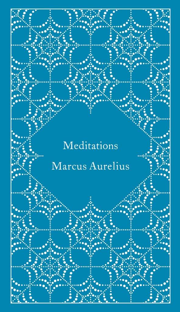 Meditations (A Penguin Classics Hardcover) by Marcus Aurelius | barcode:9780141395869 | source:'9780141395869.jpg