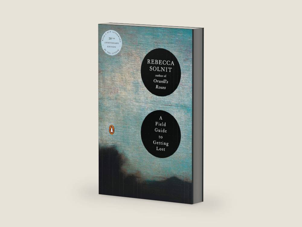 A Field Guide to Getting Lost by Rebecca Solnit | barcode:9780143037248 | source:'9780143037248-right-three-quarter.jpg
