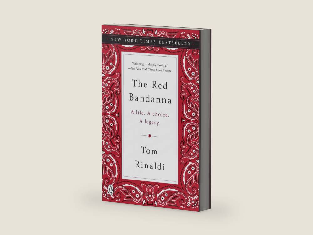 The Red Bandanna: A Life. A Choice. A Legacy. by Tom Rinaldi | barcode:9780143130079 | source:'9780143130079-right-three-quarter.jpg