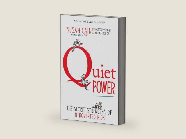 Quiet Power: The Secret Strengths of Introverted Kids by Susan Cain | barcode:9780147509925 | source:'9780147509925-right-three-quarter.jpg