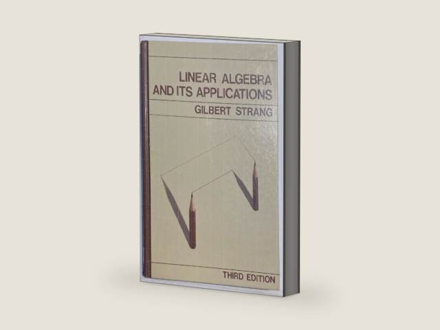 Linear Algebra and Its Applications, 3rd Edition by Gilbert Strang | barcode:9780155510050 | source:'9780155510050-right-three-quarter.jpg