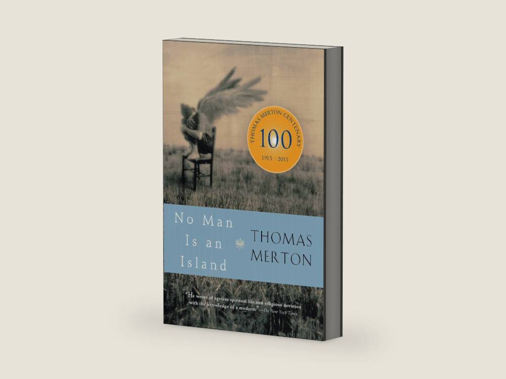 No Man Is an Island by Thomas Merton | barcode:9780156027731 | source:'9780156027731-right-three-quarter.jpg