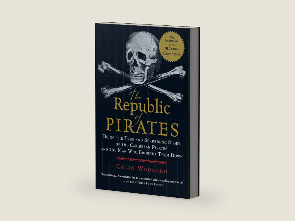 The Republic of Pirates: Being the True and Surprising Story of the Caribbean Pirates and the Man Who Brought Them Down by Colin Woodard | barcode:9780156034623 | source:'9780156034623-right-three-quarter.jpg