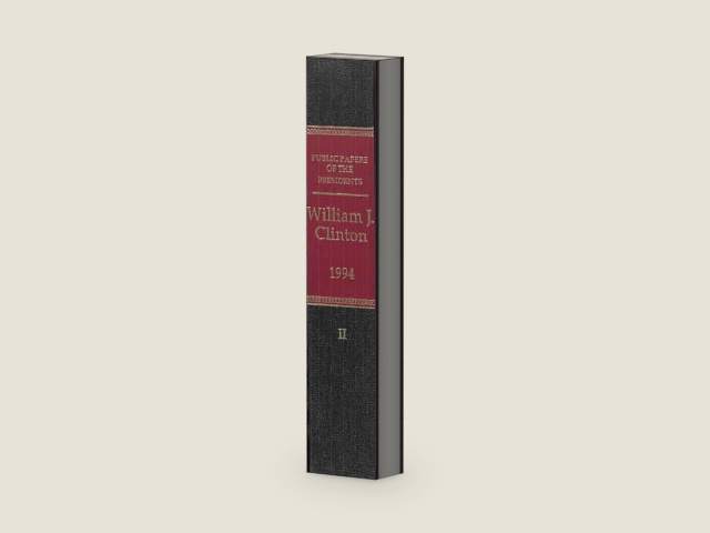 Public Papers of the Presidents of the United States 1994: Book 2 : William J. Clinton August 1 to December 31 1994 by S/N 069-000-00066-5 | barcode:9780160484247 | source:'9780160484247-right-three-quarter.jpg