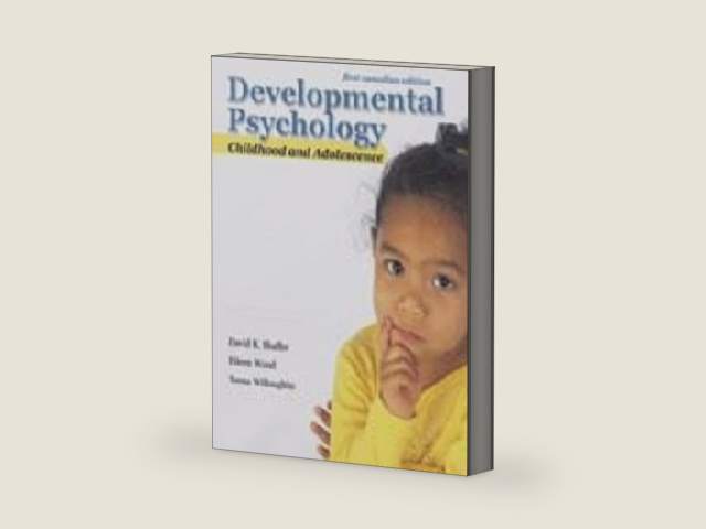 Developmental Psychology: : Childhood and Adolescence, First Canadian Edition by Dr. David R. Shaffer | barcode:9780176169688 | source:'9780176169688-right-three-quarter.jpg