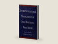 Neuropsychological Management of Mild Traumatic Brain Injury by Sarah A. Raskin | barcode:9780190282103 | source:'9780190282103-right-three-quarter.jpg