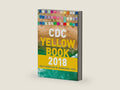 CDC Yellow Book 2018: Health Information for International Travel (Cdc Health Information for International Travel) by Centers for Disease Control and Prevention CDC | barcode:9780190628635 | source:'9780190628635-right-three-quarter.jpg