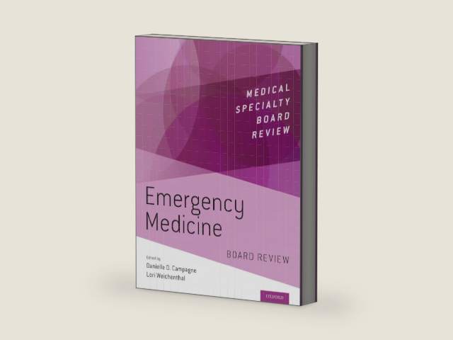 Emergency Medicine: Board Review (Medical Specialty Board Review) by Danielle Campagne | barcode:9780190852979 | source:'9780190852979-right-three-quarter.jpg
