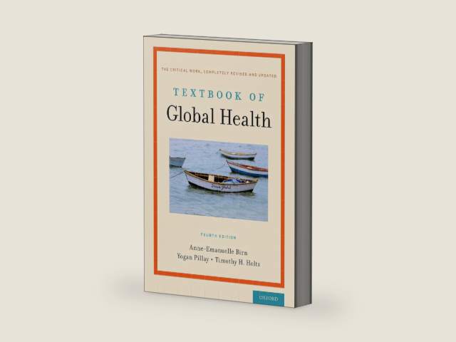 Textbook of Global Health by Anne-Emanuelle Birn | barcode:9780190916527 | source:'9780190916527-right-three-quarter.jpg