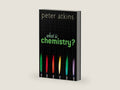 What is Chemistry?: A Very Short Introduction (Very Short Introductions) by Peter Atkins | barcode:9780191508103 | source:'9780191508103-right-three-quarter.jpg