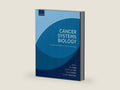 Cancer Systems Biology: Translational Mathematical Oncology by Ravi Salgia | barcode:9780192693402 | source:'9780192693402-right-three-quarter.jpg