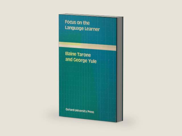 Focus on the Language Learner (Language Education) by Elaine Tarone | barcode:9780194370615 | source:'9780194370615-right-three-quarter.jpg
