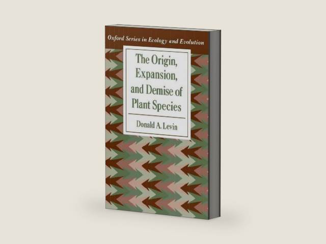 The Origin, Expansion, and Demise of Plant Species (Oxford Series in Ecology and Evolution) by Donald A. Levin | barcode:9780195351958 | source:'9780195351958-right-three-quarter.jpg