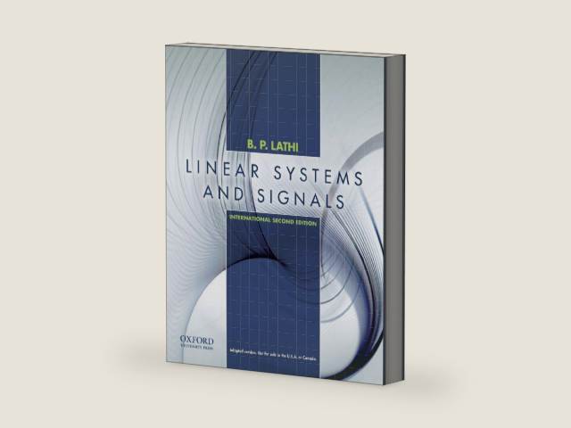 Linear Systems and Signals (The ^AOxford Series in Electrical and Computer Engineering) by B. P. Lathi | barcode:9780195392562 | source:'9780195392562-right-three-quarter.jpg