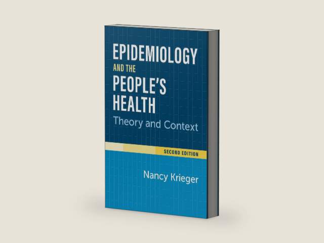 Epidemiology and the People's Health: Theory and Context, Second Edition by Nancy Krieger | barcode:9780197695555 | source:'9780197695555-right-three-quarter.jpg