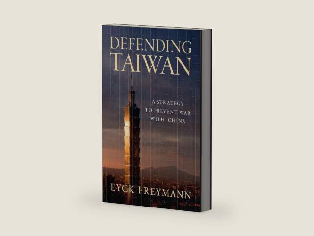Defending Taiwan: A Strategy to Prevent War with China by Eyck Freymann | barcode:9780197823842 | source:'9780197823842-right-three-quarter.jpg