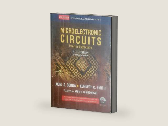 Microelectronic Circuits: Theory And Applications, 5th Edition by Adel S. Sedra | barcode:9780198062257 | source:'9780198062257-right-three-quarter.jpg